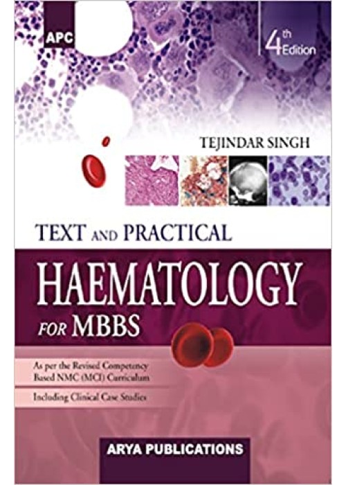 Text and Practical Haematology for MBBS